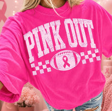 Load image into Gallery viewer, PINK OUT