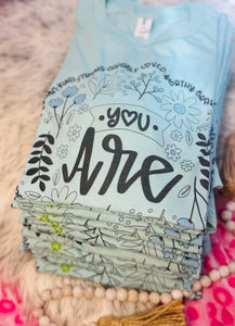 You Are